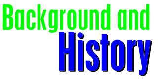Background and History